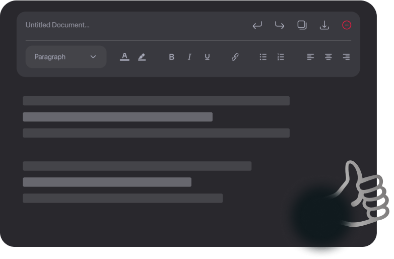 Review, tweak, or download your content in seconds. That’s it!